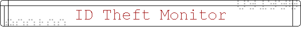 ID Theft Monitor